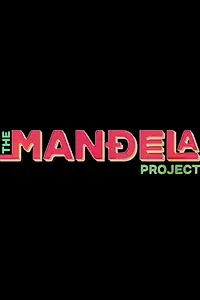 Главный постер сериала «The Mandela Project (2022)»