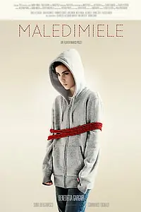 Главный постер фильма «Maledimiele (2011)»