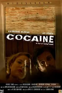 Постер к фильму «Cocaine (2009)»