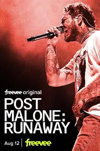 Постер к фильму «Post Malone: Runaway (2022)»