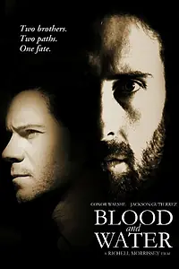 Постер к фильму «Blood and Water (2009)»