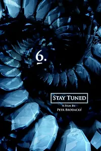 Постер к мультфильму «6.: Stay Tuned (2010)»