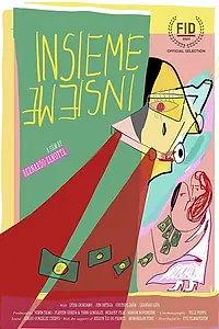 Постер к фильму «Insieme Insieme (2022)»
