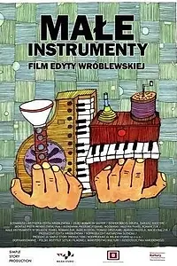 Главный постер фильма «Male instrumenty (2013)»