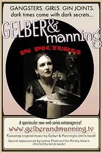 Постер к фильму «Gelber and Manning in Pictures (2010)»