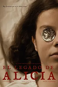 Главный постер фильма «El legado de Alicia (2022)»