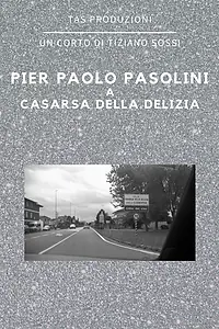 Главный постер фильма «Pier Paolo Pasolini a Casarsa della Delizia (2022)»