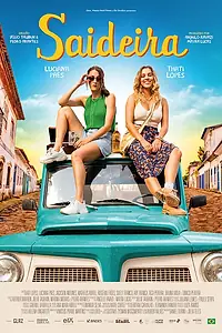 Постер к фильму «Saideira (2024)»