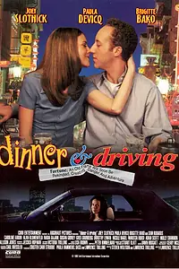 Постер к фильму «Dinner and Driving (1997)»