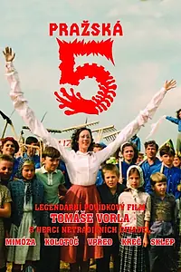 Постер к фильму «Prazská petka (1989)»