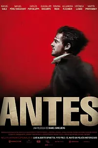 Постер к фильму «Antes (2010)»