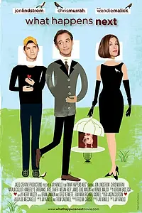 Постер к фильму «Что будет дальше (2011)»
