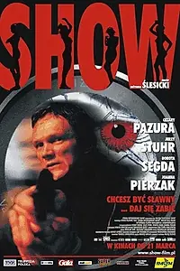 Постер к фильму «Шоу (2003)»