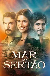 Главный постер сериала «Море Сертана (2022 - 2023)»