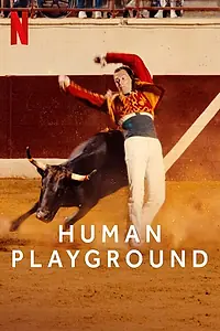 Главный постер сериала «Human Playground (2022)»