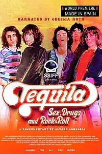 Постер к фильму «Tequila. Sexo, drogas y rock and roll (2022)»