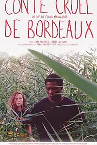 Постер к фильму «Conte cruel de Bordeaux (2022)»