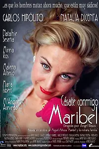 Постер к фильму «Cásate conmigo, Maribel (2002)»