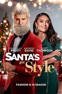 Постер к фильму «Santa's Got Style (2022)»