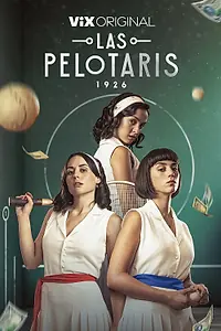Главный постер сериала «Пелотари (2023)»
