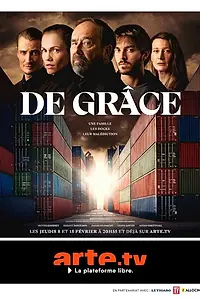 Постер к сериалу «De Grâce (2023)»
