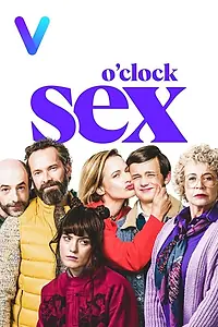 Постер к сериалу «Sex O'Clock (2023)»