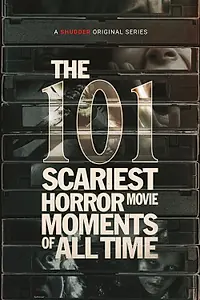 Постер к сериалу «101 самый страшный момент из фильмов ужасов (2022)»