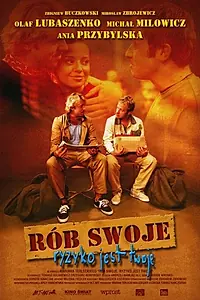 Постер к фильму «Сделай своё дело (2002)»