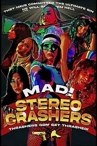 Постер к фильму «Stereo Crashers (2025)»