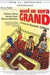 Главный постер фильма «Quand on sera grand (2000)»