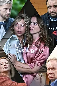 Главный постер сериала «Grzechy sasiadów (2023)»