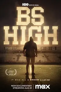 Главный постер фильма «BS High (2023)»