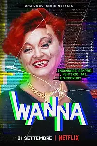 Постер к сериалу «Wanna Marchi (2022)»
