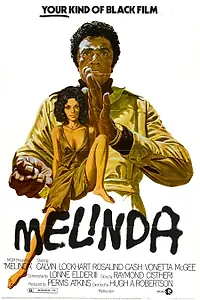 Главный постер фильма «Мелинда (1972)»