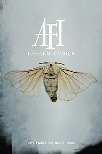 Главный постер фильма «AFI: I Heard a Voice (2006)»