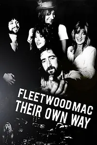 Постер к фильму «Fleetwood Mac: Свой собственный путь (2018)»