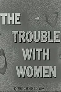 Постер к фильму «The Trouble with Women (1959)»