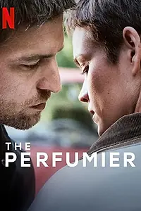 Главный постер фильма «Парфюмер: Утраченный аромат (2022)»