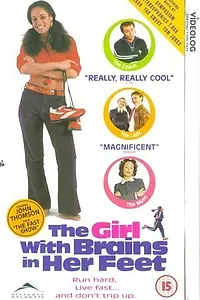 Постер к фильму «The Girl with Brains in Her Feet (1997)»