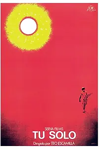 Постер к фильму «Tú solo (1984)»