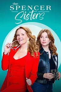 Главный постер сериала «Сёстры Спенсер (2023)»