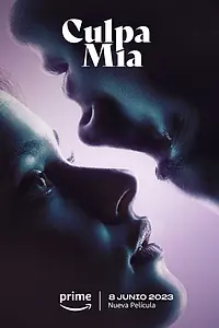 Постер к фильму «Моя вина (2023)»