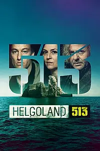 Главный постер сериала «Гельголанд 513 (2024)»