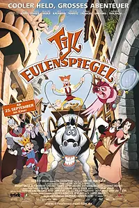 Главный постер мультфильма «Тилль Уленшпигель (2003)»