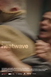 Постер к фильму «Heatwave (2022)»