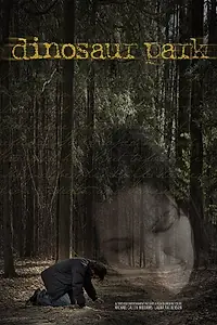 Постер к фильму «Dinosaur Park (2010)»