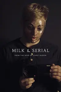 Постер к фильму «Milk & Serial (2024)»