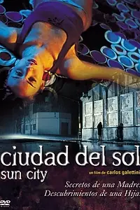 Постер к фильму «Город солнца (2003)»