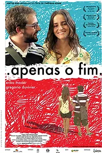 Постер к фильму «Просто конец (2008)»