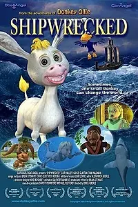 Главный постер мультфильма «Shipwrecked Adventures of Donkey Ollie (2007)»